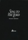 Sing to the Lord: Pocket Edition (in Box) - Ken Bible