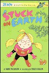 Stuck on Earth: Zenon: Girl of the 21st Century (A Stepping Stone Book(TM)) - Marilyn Sadler