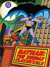 Batman: The Sunday Classics 1943-1946 - Bob Kane, Sterling Publishing