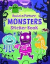 Build a Picture Monsters Sticker Book (Build a Picture Sticker Books) - Felicity Brooks, Oriol Vidal, Reuben Barrance