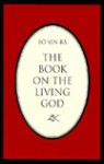 The Book on the Living God - Bô Yin Râ