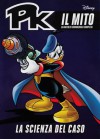 PK Il Mito n. 15: La scienza del caso - Walt Disney Company