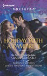 Holiday With A Vampire 4/Halfway To Dawn/The Gift/Bright Star/The Gatekeeper - Susan Krinard, Theresa Meyers, Linda Thomas-Sundstrom, Heather Graham