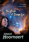 The Trial of Tompa Lee - Edward Hoornaert