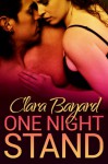 One Night Stand - Clara Bayard