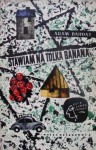 Stawiam na Tolka Banana - Adam Bahdaj