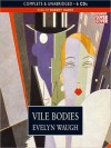Vile Bodies (MP3 Book) - Evelyn Waugh, Robert Hardy