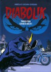 Diabolik gli anni del terrore n. 25: Tragica Fuga - Catena di Delitti - Angela Giussani, Luciana Giussani