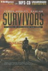 Survivors: A Novel of the Coming Collapse - James Wesley Rawles, Dick Hill