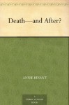 Death-and After? - Annie Besant