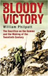 Bloody Victory - William J. Philpott