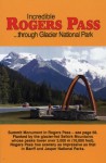 Incredible Rogers Pass: Through Glacier National Park - Art Downs