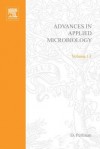 Advances in Applied Microbiology, Volume 13 - David Perlman