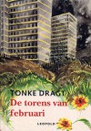 De torens van februari - Tonke Dragt