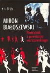 Pamiętnik z powstania warszawskiego - Miron Białoszewski