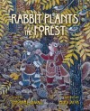 Rabbit Plants the Forest: A Cherokee World Story - Deborah L. Duvall