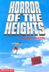 Horror Of The Heights (Graphic Quest) - Anthony Masters