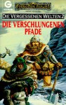 Die verschlungenen Pfade - R.A. Salvatore