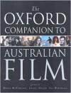 The Oxford Companion to Australian Film - Brian McFarlane