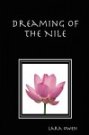 Dreaming of the Nile - Lara Owen