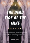 The Dead Side of the Mike - Simon Brett