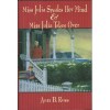 Miss Julia speaks her mind: And, Miss Julia takes over : two novels - Ann B. Ross