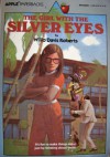 The Girl with the Silver Eyes - Willo Davis Roberts