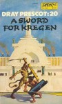 A Sword for Kregen (Jikaida Cycle, #2) - Alan Burt Akers