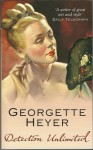 Detection Unlimited - Georgette Heyer