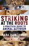 Striking at the Roots: A Practical GT an - Mark Hawthorne