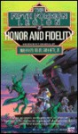 Honor and Fidelity - Andrew Keith, William H. Keith Jr., Andrew Keith