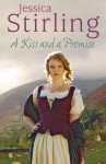 A Kiss and a Promise - Jessica Stirling