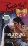 Harlequin Temptation #565 Timeless Love - Judith Arnold