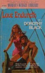 Love Endureth - Dorothy Black