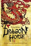 Dragon Horse - Peter Ward