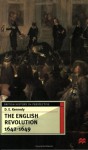 The English Revolution, 1642-1649 (British History in Perspective) - D.E. Kennedy