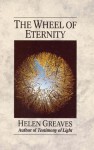 The Wheel of Eternity - Helen Greaves