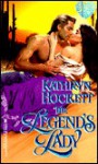 The Legend's Lady - Kathryn Hockett