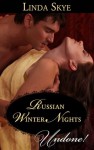 Russian Winter Nights - Linda Skye