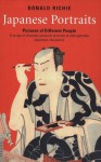 Japanese Portraits: Pictures of Different People (Tuttle Classics) - Donald Richie