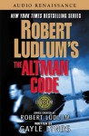 The Altman Code - Gayle Lynds, Don Leslie