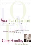Love is a Decision (2 Cas) - Gary Smalley