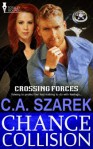 Chance Collision - C.A. Szarek