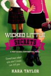 Wicked Little Secrets - Kara Taylor