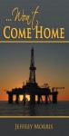 ...Won't Come Home - Jeff Morris