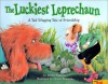 The Luckiest Leprechaun: A Tail Wagging Tail Of Friendship - Justine Korman Fontes, Denise Brunkus