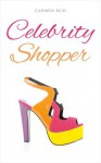 The Celebrity Shopper - Carmen Reid