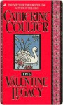 The Valentine Legacy - Catherine Coulter