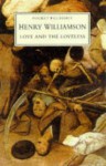 Love and the Loveless - Henry Williamson