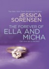 The Forever of Ella and Micha - Jessica Sorensen